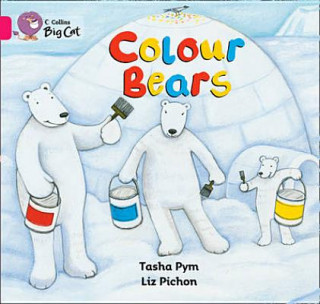 Carte Colour Bears Workbook Tasha Pym