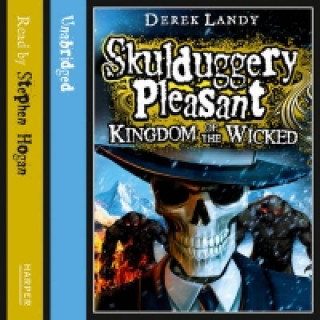 Audiokniha Kingdom of the Wicked (Skulduggery Pleasant, Book 7) Derek Landy