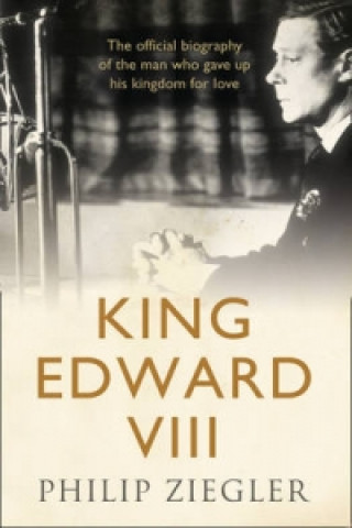 Kniha King Edward VIII Philip Ziegler