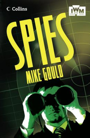 Könyv Spies Mike Gould
