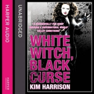 Hangoskönyv White Witch, Black Curse (Rachel Morgan / The Hollows, Book 7) Kim Harrison