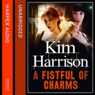 Audiokniha Fistful of Charms (Rachel Morgan / The Hollows, Book 4) Kim Harrison