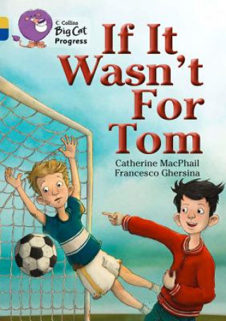 Buch If It Wasn't For Tom Cathy MacPhail