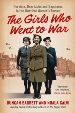 Könyv Girls Who Went to War Duncan Barrett