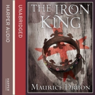 Аудиокнига Iron King Maurice Druon