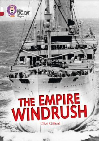 Carte Empire Windrush Clive Gifford