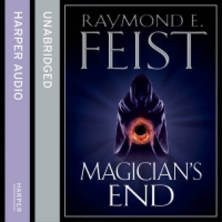 Zvočnica Magician's End (The Chaoswar Saga, Book 3) Raymond E. Feist