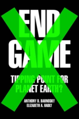 Livre End Game Anthony D. Barnosky