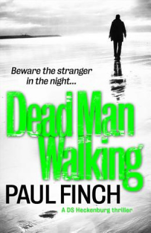 Carte Dead Man Walking Paul Finch