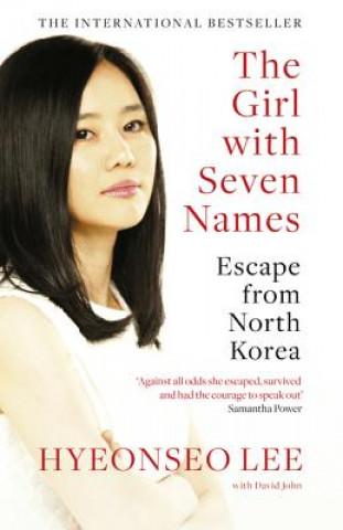 Kniha Girl with Seven Names Hyeonseo Lee