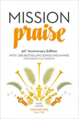Kniha Mission Praise (Two-Volume Set): Full Music Peter Horrobin