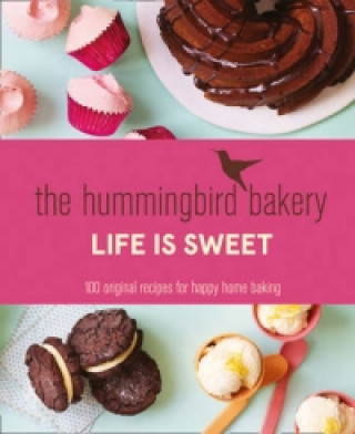 Kniha Hummingbird Bakery Life is Sweet Tarek Malouf