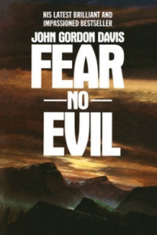 Knjiga Fear No Evil John Gordon Davis