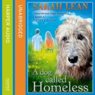 Audiobook Dog Called Homeless Sarah Lean