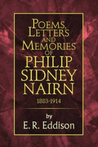 Carte Poems, Letters and Memories of Philip Sidney Nairn E. R. Eddison