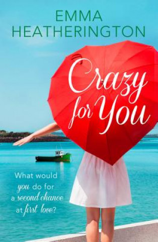 Buch Crazy For You Emma Heatherington