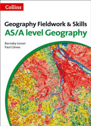 Книга Level Geography Fieldwork & Skills Barnaby J. Lenon