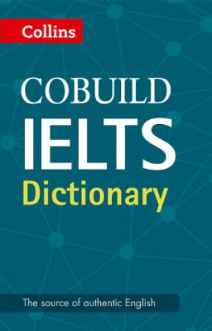 Kniha Collins Cobuild IELTS Dictionary 