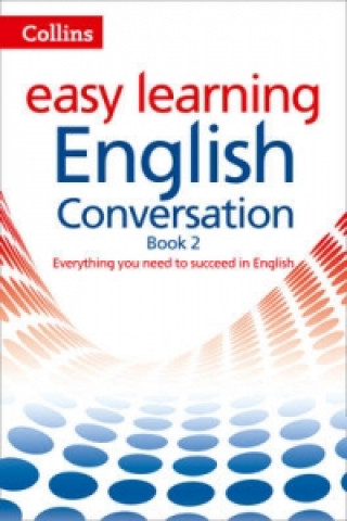 Knjiga Easy Learning English Conversation Book 2 Collins Dictionaries