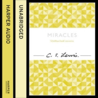 Audiokniha Miracles (C. S. Lewis Signature Classic) C S Lewis