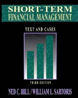 Kniha Short-term Financial Management Ned C. Hill