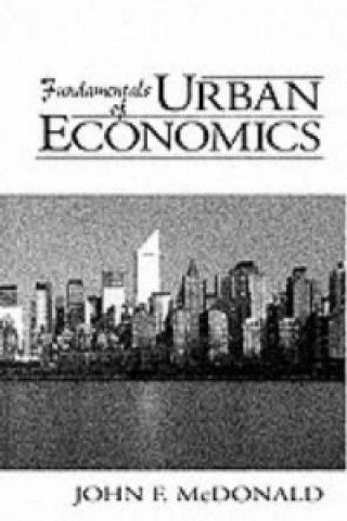 Carte Fundamentals of Urban Economics John F. McDonald