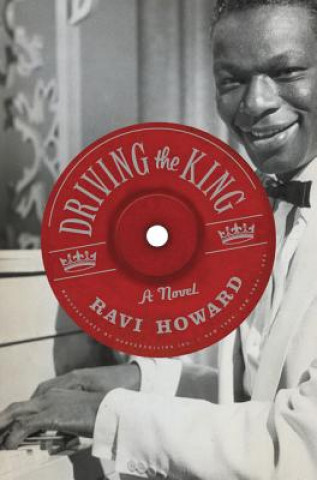 Книга Driving the King Ravi Howard