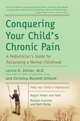 Book Conquering Your Child's Chronic Pain Lonnie Zeltzer