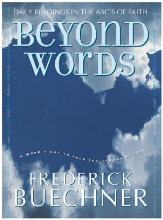 Knjiga Beyond Words Frederick Buechner