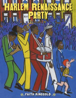 Könyv Harlem Renaissance Party Faith Ringgold