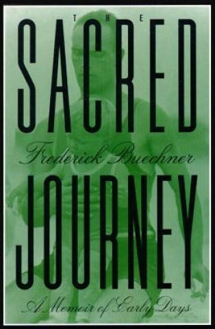 Carte Sacred Journey Frederick Buechner