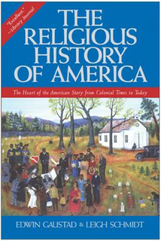 Kniha Religious History Of America Edwin S. Gaustad