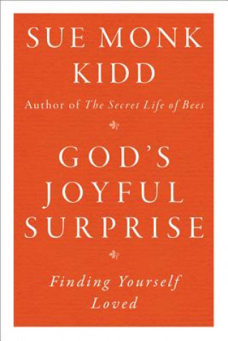 Könyv God's Joyful Surprise Sue Monk Kidd