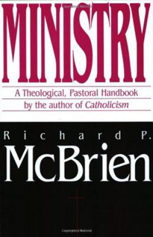 Libro Ministry Richard P. McBrien