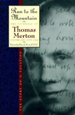 Könyv Run to the Mountain Thomas Merton