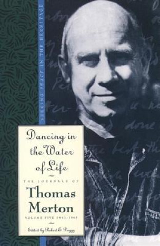 Carte Dancing in the Water of Life Thomas Merton