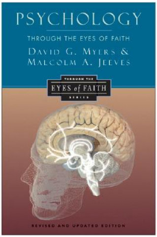 Könyv Psychology through the Eyes of Faith David G. Myers