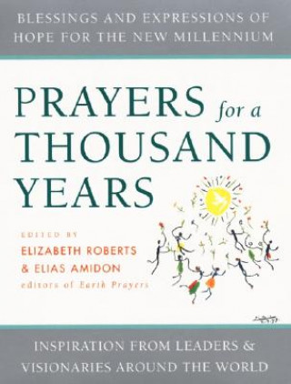 Kniha Prayers for a Thousand Years Elizabeth Roberts