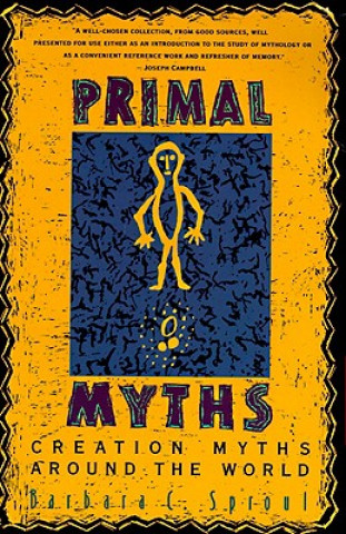 Книга Primal Myths Barbara C. Sproul