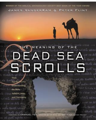 Könyv Meaning Of The Dead Sea Scrolls VanderKam James C.