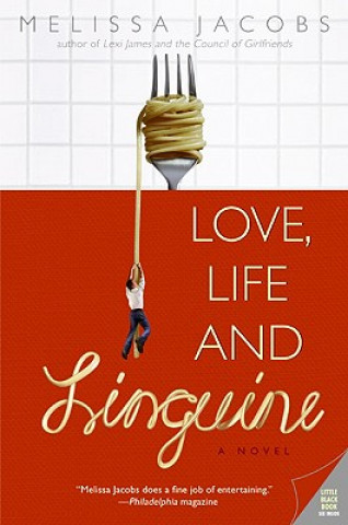 Carte Love Life and Linguine Melissa Jacobs