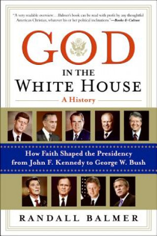 Carte God In The White House Randall Balmer
