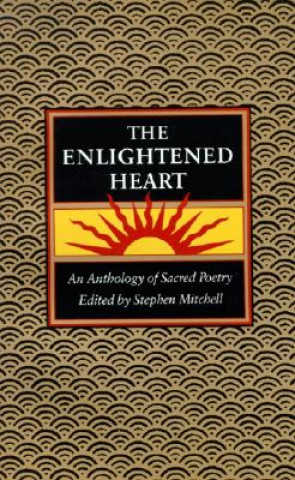 Kniha Enlightened Heart Stephen Mitchell