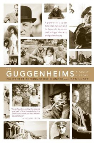 Kniha Guggenheims Irwin Unger