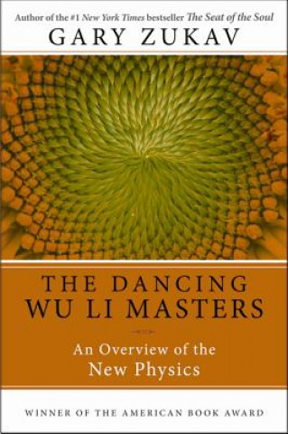Книга Dancing Wu Li Masters Gary Zukav