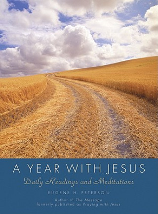 Kniha Year With Jesus Eugene H. Peterson