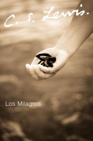Kniha Los Milagros C. S. Lewis
