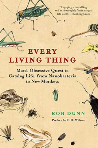 Kniha Every Living Thing Rob R Dunn