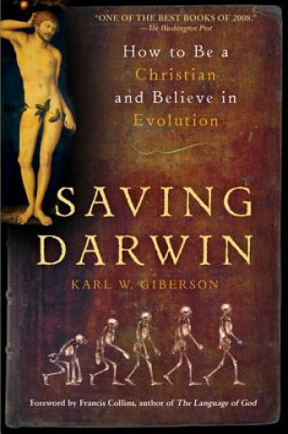 Könyv Saving Darwin Karl W. Giberson