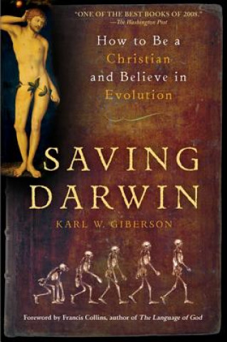 Książka Saving Darwin Karl W. Giberson